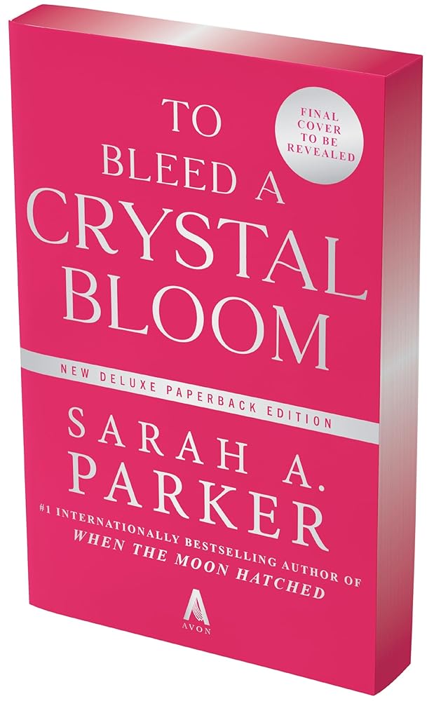 To Bleed a Crystal Bloom: A Novel (Crystal Bloom, 1) cover image